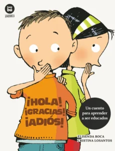 Portada de ¡Hola! ¡Gracias! ¡Adiós! - ISBN 9788483434185