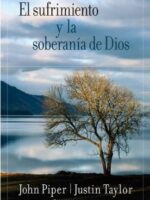 el sufrimiento y la soberanía de Dios