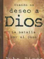 cuando no deseo a Dios