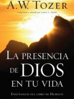 La Presencia de Dios en tu vida