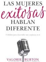 Las mujeres exitosas hablan diferente