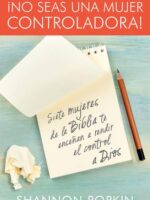 NO SEAS UNA MUJER CONTROLADORA