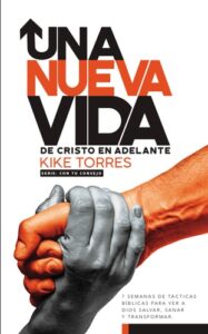 Portada de Una nueva vida de Cristo en adelante - ISBN 9780829742763