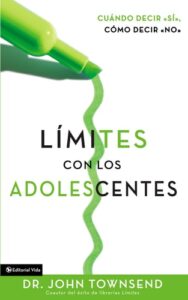 Portada de límites con los adolescentes - ISBN 9780829746297