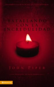 Portada de batallando con la incredulidad - ISBN 9780829752533
