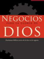 Negocios para la Gloria de Dios