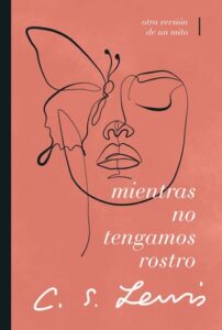 Portada de MIentras no tengamos rostros - ISBN 9780849919398