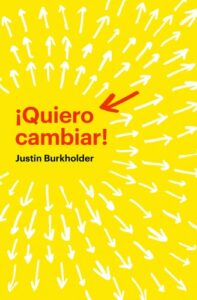 Portada de Quiero Cambiar - ISBN 9781087709796