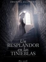 Un resplandor en las tinieblas