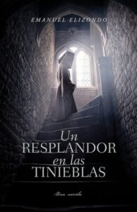 Portada de Un resplandor en las tinieblas - ISBN 9781087787770