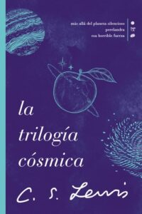 Portada de La trilogía Cósmica - ISBN 9781400232253