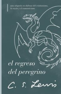 Portada de El regreso del peregrino - ISBN 9781400245468