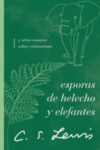 Portada de Esporas de Helechos y elefantes - ISBN 9781401607364