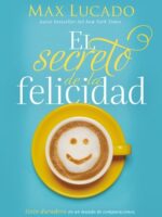 El Secreto de la felicidad