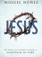 Jesus - Miguel Núñez
