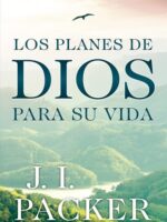 Los Planes de Dios para su vida