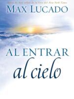 Al Entrar al Cielo