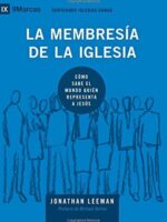 La membresía en la iglesia