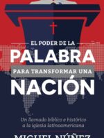 El poder de la palabra prara transformar una nacion