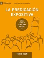 La Predicación expositiva