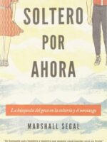 soltero por ahora