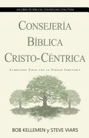 Consejeria biblica Cristo-Centrica