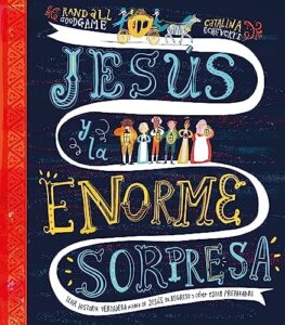 Portada de Niños - Jesús y la enorme sorpresa - ISBN 9781955182591