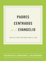 Padres Centrados en el evangelio