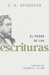 Portada de El poder de las escrituras - ISBN 9780825450099