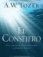 El Consejero: Una conversación franca sobre el Espíritu Santo
