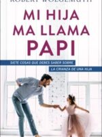 MI hija me llama papi