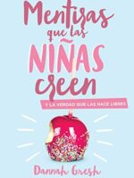 mentiras que las niñas creen