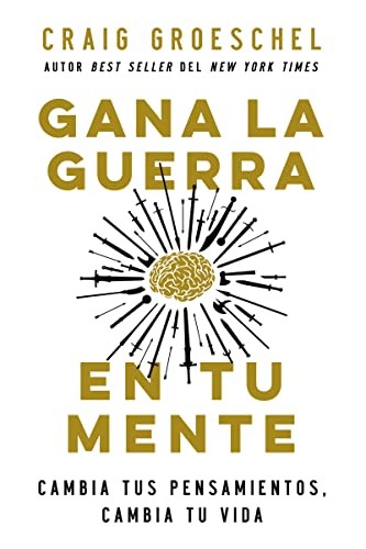 Gana la guerra en tu mente
