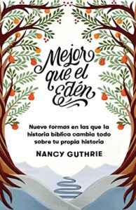 Portada de Mejor que el Eden - ISBN 9781087737591