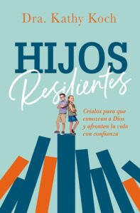 Portada de Hijos Resilientes - ISBN 9780789926692