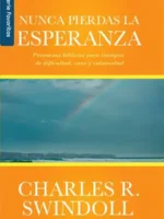 Nunca pierdas la esperanza