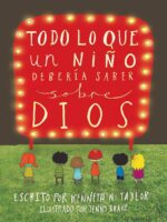 Niños - Todo lo que un niño debe saber sobre Dios