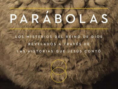 Parábolas: lo que Jesús quiso decir (John MacArthur)
