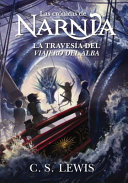 Narnia 5 - La travesía del viajero del alba