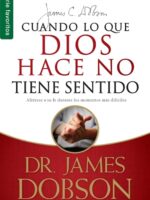 Cuando lo que Dios hace no tiene sentido
