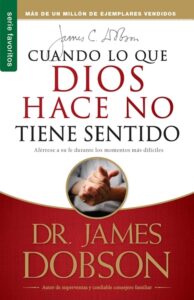 Portada de Cuando lo que Dios hace no tiene sentido - ISBN 9781560634584
