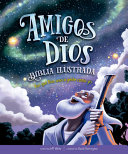 Niños - Amigos de Dios - Biblia Ilustrada