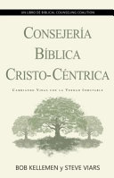Consejeria biblica Cristo-Centrica