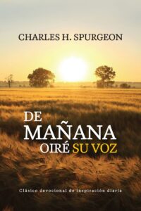 Portada de De mañana oire su voz - ISBN 9789875571662