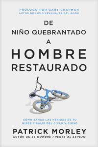 De nino quebrantado a hombre restaurado