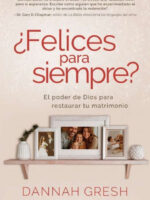 Felices para siempre