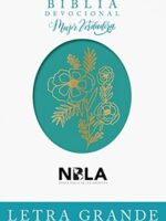 Biblia Devocional Mujer Verdadera Letra Grande NBLA