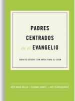 Padres Centrados en el evangelio