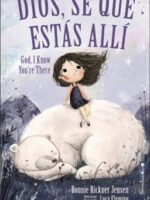 Portada de Niños - Dios, se que estas ahi - Bilingue - ISBN 9781404110601