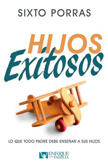Portada de Hijos Exitosos - ISBN 9781629118772